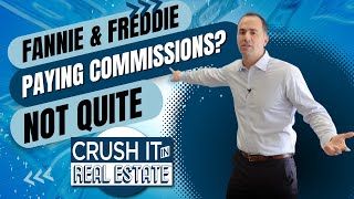 Fannie & Freddie Paying Commisions?... Not Quite.