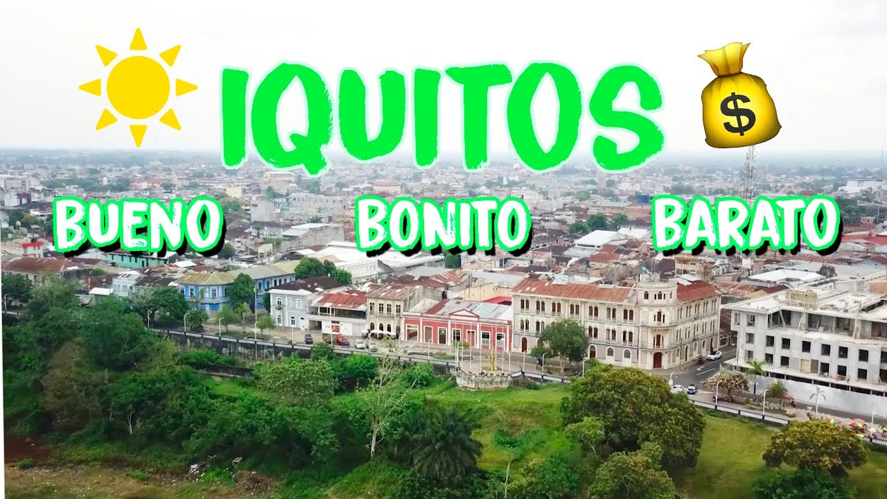 IQUITOS: ¿CÓMO IR ¿HOTEL ¿DÓNDE COMER