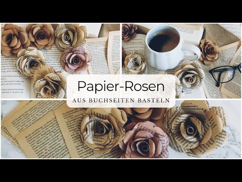 Vintage Rosen aus Buchseiten basteln | Romantische DIY Rosen aus Papier | Ronja Ready DIY