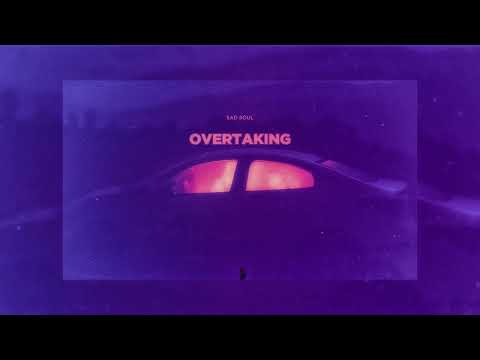 Sad Soul - Overtaking