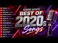 Various Artists: Best of 2020s Songs | FULL AUDIO 