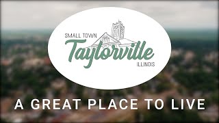 Taylorville, Illinois - A Great Place to Live