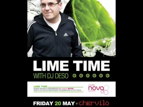 Lime Time @ Club Chervilo with DJ Deso 20 May 2011