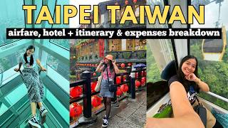 Taipei Taiwan Travel Guide 2026 : 4D3N Itinerary + Expenses | Joyce Gorospe