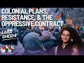 Colonial Plans Resistance The Oppressive Contract With Lara Sheehi