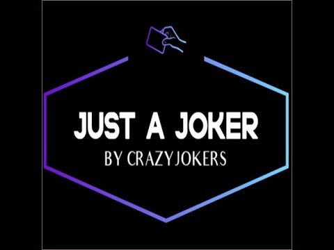 Voir la vidéo Just A Joker ? - Crazy Jokers