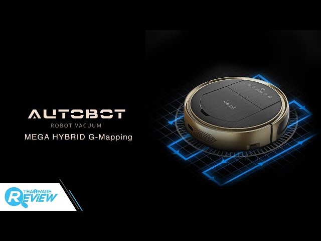   รีวิว AUTOBOT Mega Hybrid G-Mapping หุ่นยนต์ดูดฝุ่นฉลาดๆ ทำความสะอาดอย่างทั่วถึง