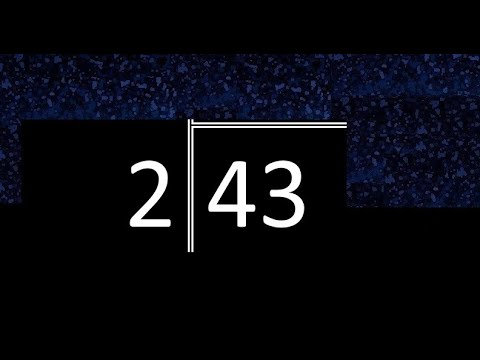 Divide 43 by 2 ,  decimal result  . Division with 1 Digit Divisors . Long Division . How to do