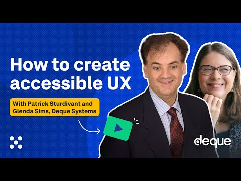 How to create Accessible UX | Accessibility in UX with Deque Systems | UX Insiders