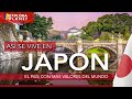 JAPÓN | Cómo se vive en JAPÓN | El País con más valores del Mundo