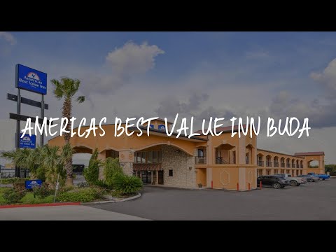 Americas Best Value Inn Buda Review - Buda , United States of America