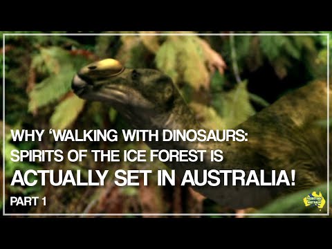 『ウォーキング・ウィズ・ダイナソー: 氷の森の精霊』の舞台が実際にオーストラリアである理由 (パート 1)