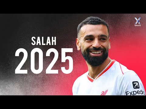 Mohamed Salah 2025 - Skills, Goals and Assists