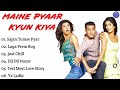 Maine Pyaar Kyun Kiya Movie All Songs Salman Khan Katrina Kaif Bollywood Movie Song Let S Start360p