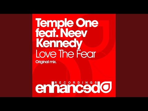 Love The Fear (Original Mix)