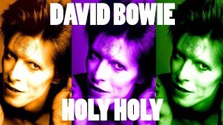 David Bowie  'Holy Holy' Ziggy Version (HQ 2002 Remaster)