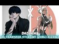 OP Transfer Student Deku DadZawa One Shot MHA Texting Story
