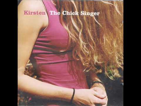 Kirsten ~ The Chick Singer ~ 01 No Psycho (It's Not In My Head)