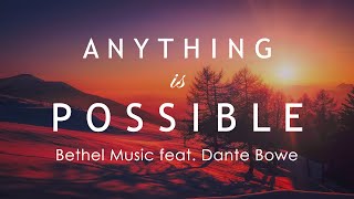 Anything Is Possible (Lyric Video) | Revival’s In The Air