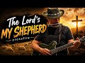 The Lord’s my Shepherd by Crossfire
