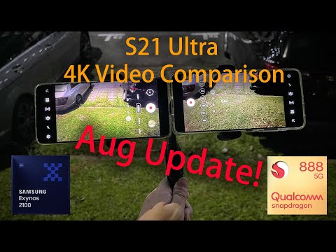 August update! Exynos 2100 vs Snapdragon 888 S21 Ultra Low Light 4K Video Comparison All Lenses