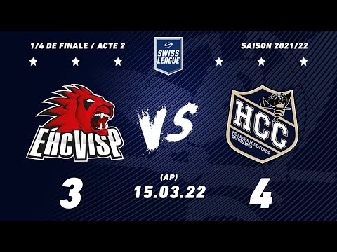 15.03.2022 EHC Viège - HC La Chaux-de-Fonds (3-4) AP