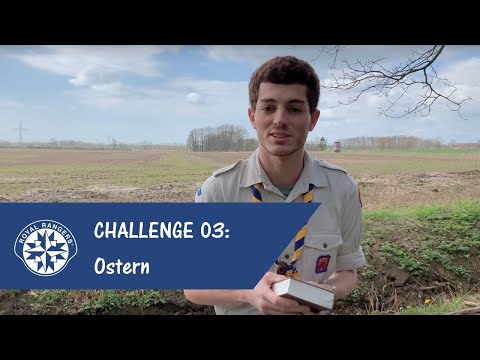 Challenge 03: Ostern (Pfadfinder & Pfadranger) - Royal Rangers Hamburg #n2tohuusaward