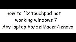 how to fix touchpad not working windows 7