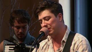 Mumford &amp; Sons - The Cave (Live on 89.3 The Current)