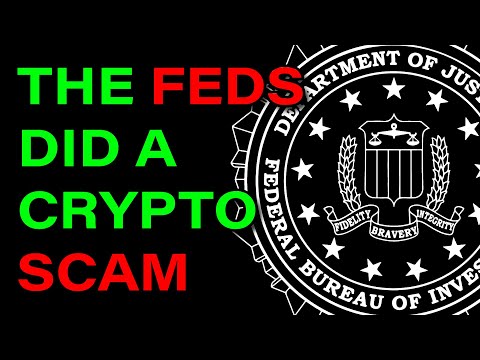 The FBI Just Did a Crypto Scam...