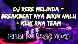 Download lagu DJ breakbeat by DJ rere melinda full bas mp3