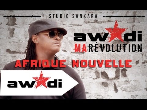 Awadi - Afrique nouvelle feat Moona & Tibass kazematik