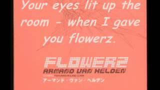 Armand+Van+Helden+ + FLOWERZ +w+ +lyrics