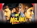 Mr Majnu Akhil Akkineni Hindi Dubbed Movie Nidhhi Agerwal Izabelle Leite Rao Ramesh