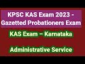 How Can One Apply For KPSC KAS 2023 What Are The Posts In KAS