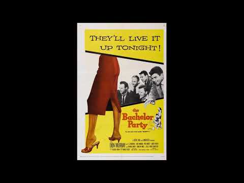 Love Theme - (The Bachelor Party, 1957) のサムネイル