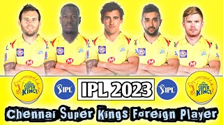 IPL 2023 | Chennai Super Kings Foreign Player Squad | CSK Squad 2023 | CSK New Foreign Players List