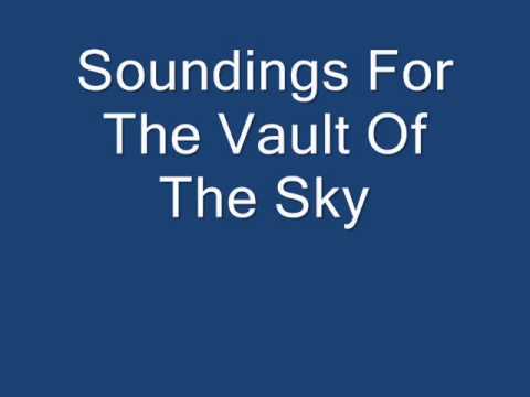 Soundings For The Vault Of The Sky - Fanfara