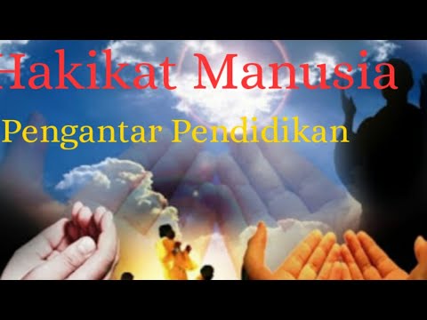 Introduction to Education: Human Nature