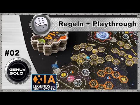 XIA - Legends of a Drift System - S01E02 - Solo-Playthrough