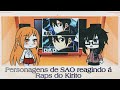 Personagens De SAO Reagindo á Raps Do Kirito Basara Enygma