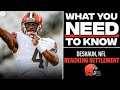 EVERYTHING You Need to Know About Deshaun Watson, NFL Settlement [11-Game Suspension + MORE] | CB…