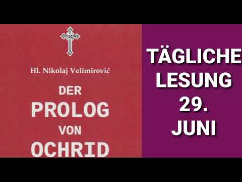 Der Prolog von Ohrid vom 29. Juni (12. Juli)
