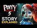 Poppy Playtime Chapter 5 The Story EXPLAINED And RECAP 2026
