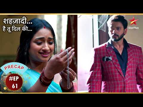 Karthik brings Deepa to his house! | Ep.61 | Precap | Shehzaadi | Mon-Sun | 7:30PM