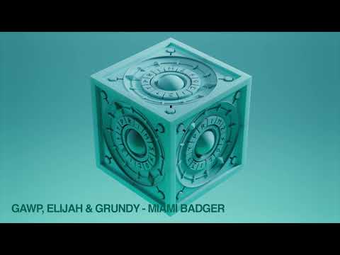 PSR003: GAWP, Elijah & Grundy - Miami Badger [Prime Society]