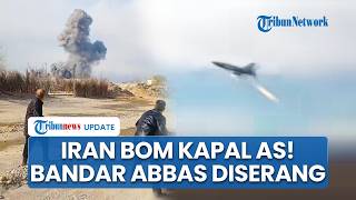 Perang Pecah Lagi! IRGC Bom Kapal AS di Selat Hormuz, 3 Ledakan Guncang Bandar Abbas di Iran Selatan
