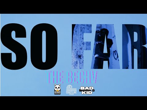 THE BECHV x ‪@badkidbeatss -SO FAR  قد ما نبعد (official music video)