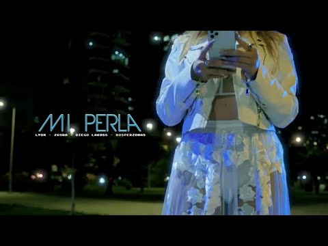 Lyon - Mi Perla Ft 2Kora - Diego Lakoss - Dosperzonas ( prod Kpbts)
