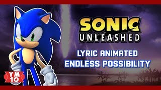 SONIC UNLEASHED "ENDLESS POSSIBILITY" video thumbnail